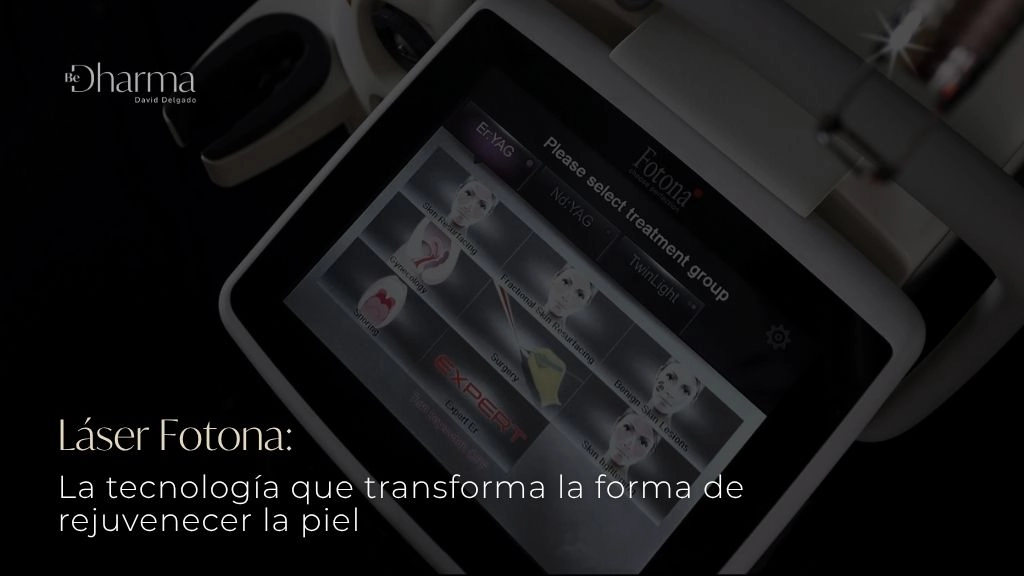 Láser Fotona la tecnología que transforma la forma de rejuvenecer la piel - Be Dharma