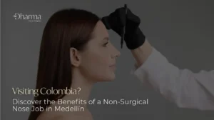 Non-Surgical Nose Job in Medellín- Clínica Be Dharma